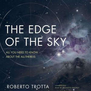The Edge of the Sky, Roberto Trotta