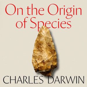 On the Origin of Species, Charles Darwin