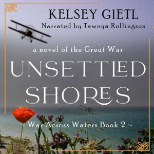 Unsettled Shores, Kelsey Gietl