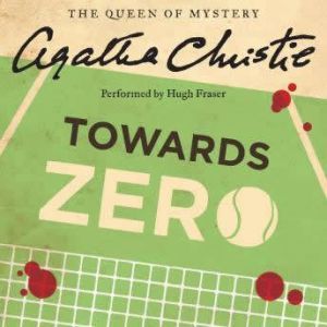 Towards Zero, Agatha Christie