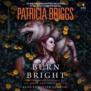 Burn Bright, Patricia Briggs
