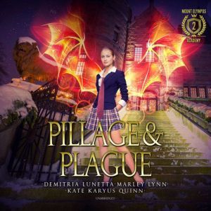 Pillage  Plague, Kate Karyus Quinn