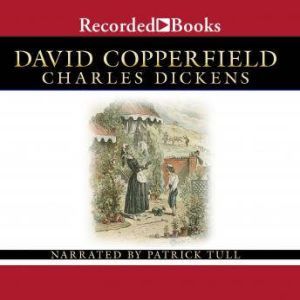 David Copperfield: Part 1 and 2, Charles Dickens