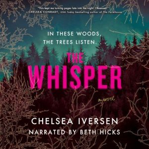 The Whisper, Chelsea Iversen