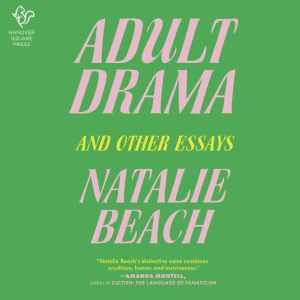 Adult Drama, Natalie Beach