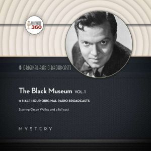 The Black Museum, Vol. 1, Hollywood 360