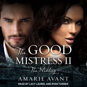 The Good Mistress II, Amarie Avant