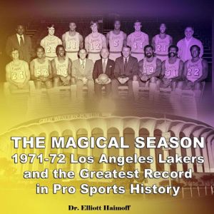 The Magical Season 197172 Los Angele..., Dr. Elliott Haimoff
