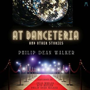 At Danceteria and Other Stories