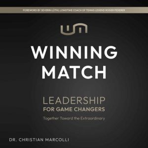WINNING MATCH: Leadership for Game Changers