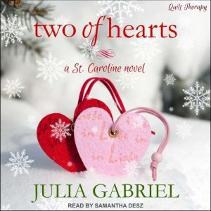 Two of Hearts, Julia Gabriel