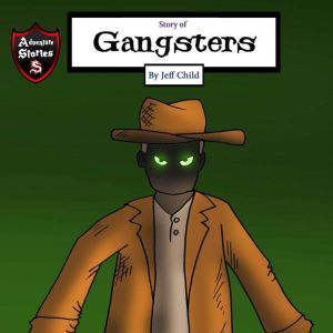 Story of Gangsters, Jeff Child