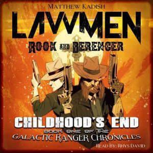 Lawmen Rook  Berenger  Childhoods..., Matthew Kadish