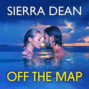 Off the Map, Sierra Dean