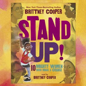 Stand Up!, Brittney Cooper