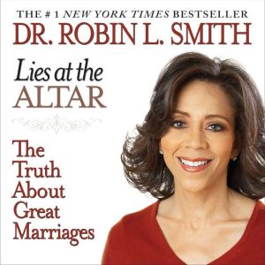 Lies at the Altar, Robin L. Smith