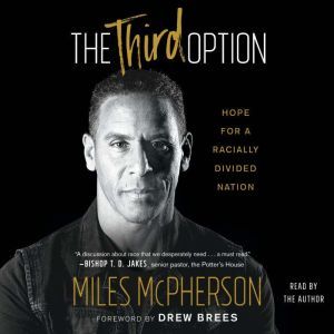 The Third Option, Miles McPherson