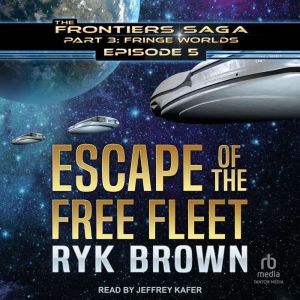 Escape of the Free Fleet, Ryk Brown