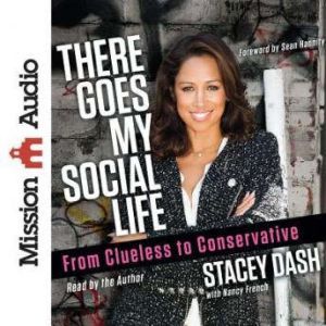 There Goes My Social Life, Stacey Dash