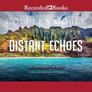 Distant Echoes, Colleen Coble