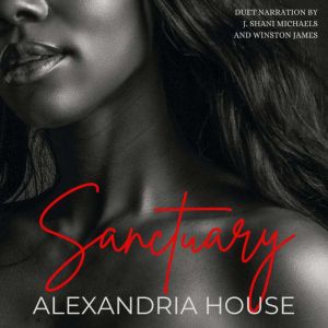 Sanctuary: A Noire Immortals Story, Alexandria House