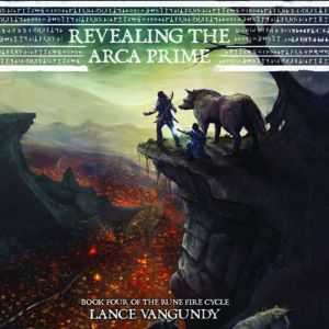 Revealing the Arca Prime, Lance VanGundy