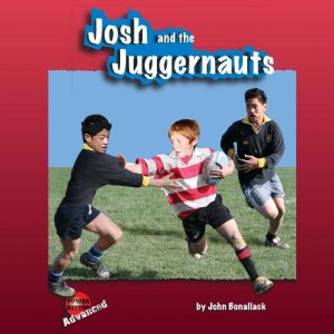 Josh and the Juggernauts, John Bonallack