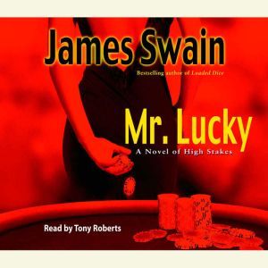 Mr. Lucky, James Swain
