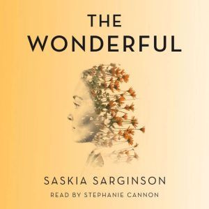 The Wonderful, Saskia Sarginson