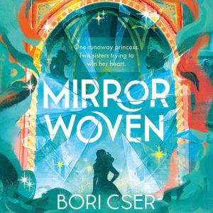 Mirrorwoven, Bori Cser