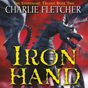 Ironhand, Charlie Fletcher