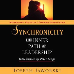 Synchronicity, Joseph Jaworski