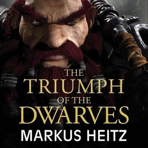 The Triumph of the Dwarves