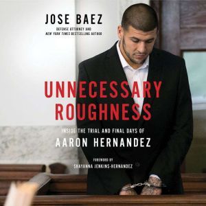 Unnecessary Roughness, Jose Baez