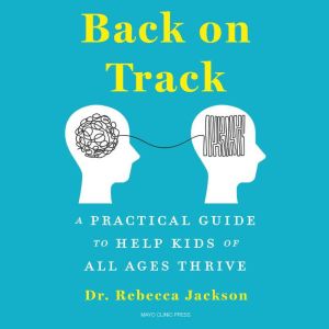 Back on Track, Dr. Rebecca Jackson