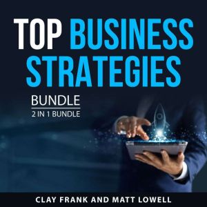 Top Business Strategies Bundle, 2 in ..., Clay Frank