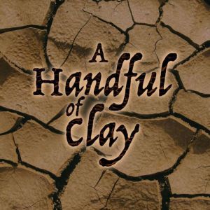 A Handful of Clay, Henry van Dyke