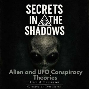 Secrets in the Shadows, David Cameron