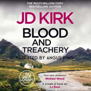 Blood and Treachery, JD Kirk
