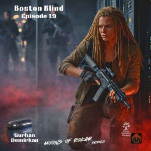 Boston Blind, Gurhan Demirkan