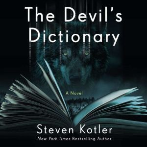 The Devils Dictionary, Steven Kotler