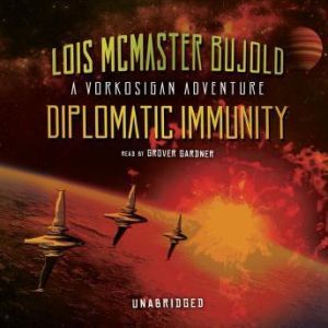 Diplomatic Immunity, Lois McMaster Bujold
