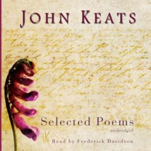 John Keats: Selected Poems, John Keats