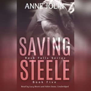 Saving Steele, Anne Jolin