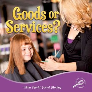 Goods or Services?, Ellen Mitten
