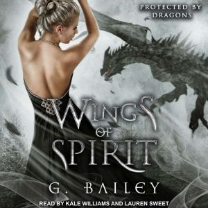 Wings of Spirit, G. Bailey