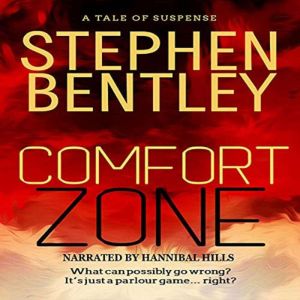 Comfort Zone, Stephen Bentley