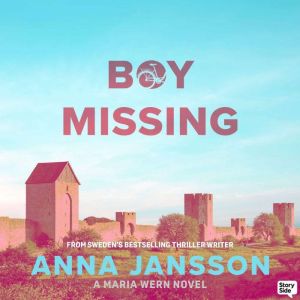 Boy Missing, Anna Jansson