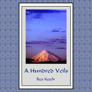 A Hundred Veils, Rea Keech