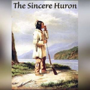 The Sincere Huron, Voltaire
